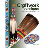 Book "Craftwork Techniques of the Native Americans"