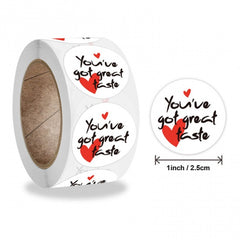 Sticker Labels 1" You've Got Great Taste 500/Roll